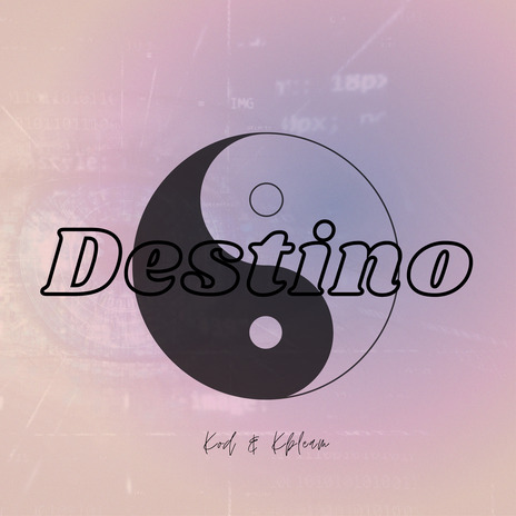 Destino ft. Kblean