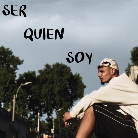Ser quien soy