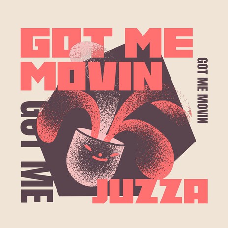 Got Me Movin cover art