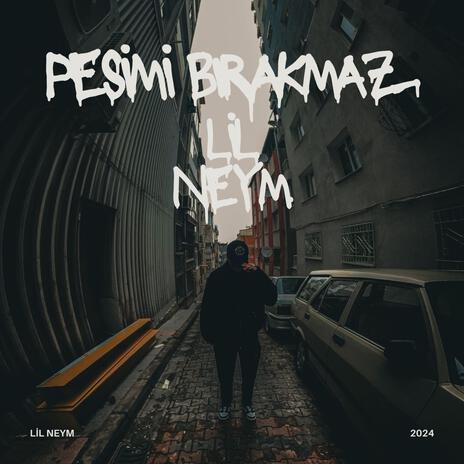 Peşimi Bırakmaz cover art