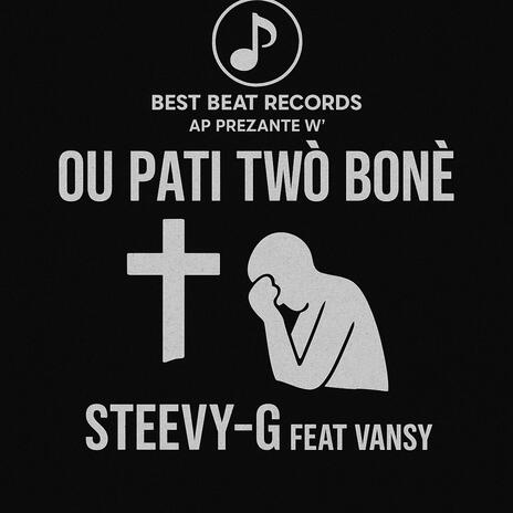 Ou pati twò bonè ft. Vansy cover art