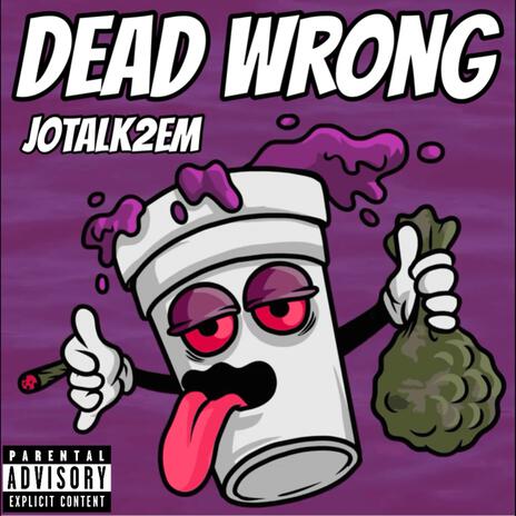Dead Wrong