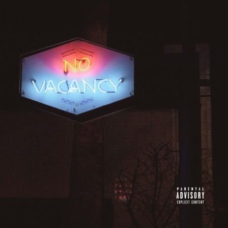 NO VACANCY ft. Ced Linus