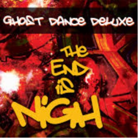 The End Is Nigh cover art
