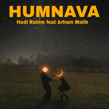 Humnava ft. Arham Malik