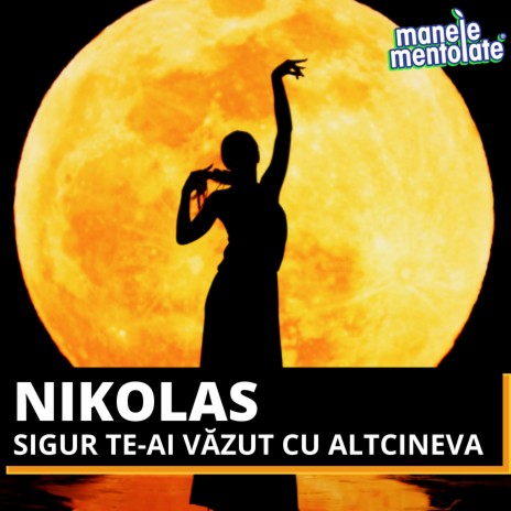 Sigur Te-Ai Vazut Cu Altcineva ft. Manele Mentolate cover art