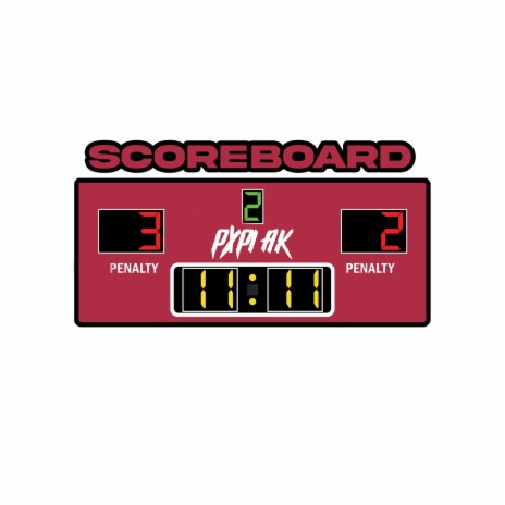 Scoreboard ft. Pxpi AK cover art