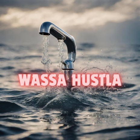 WASSA HUSTLA ft. Erco cover art