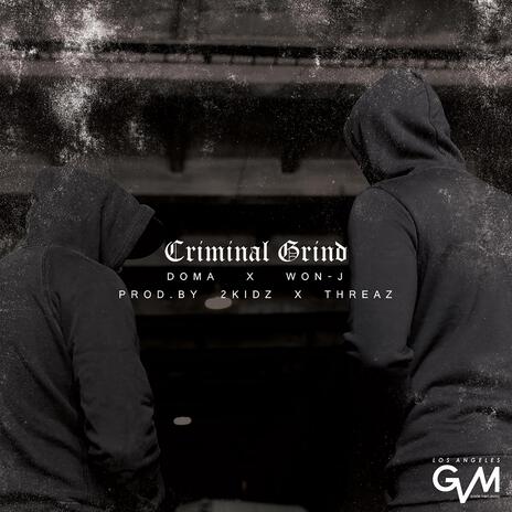Criminal Grind ft. Doma cover art