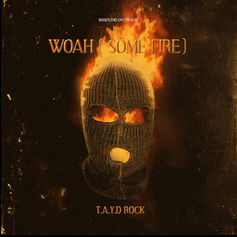 Woah (Some Fire)