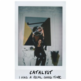 CATALYST
