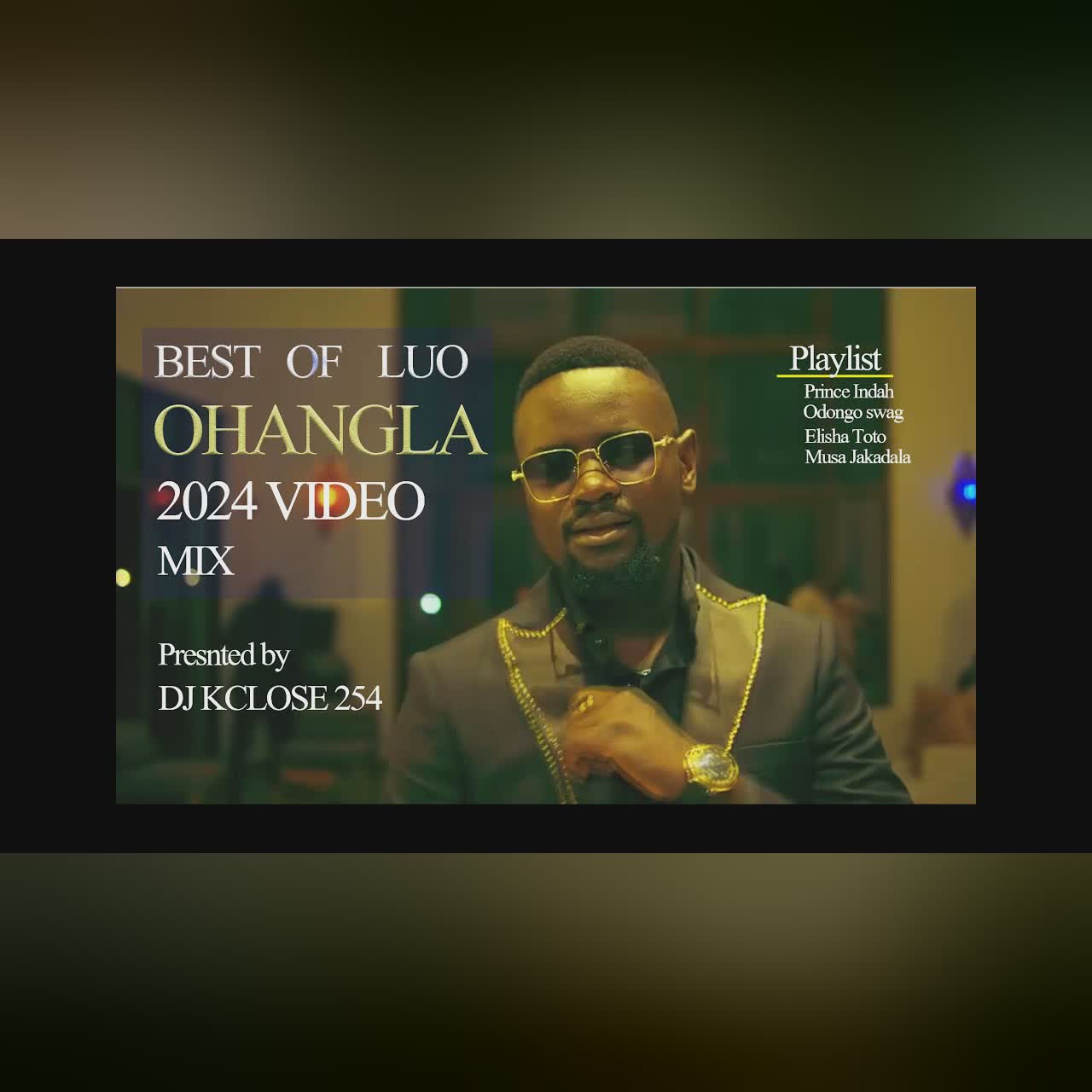 TIKTOK TRENDING LUO OHANGLA VIDEO MIX 2024 BY DJ KCLOSE PRINCE INDAH-NYAR JADUONG ELVIS KADORI ABENN cover art