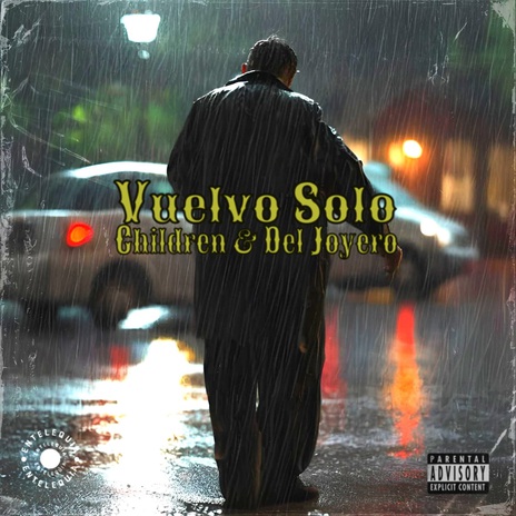 Vuelvo Solo ft. Del joyero