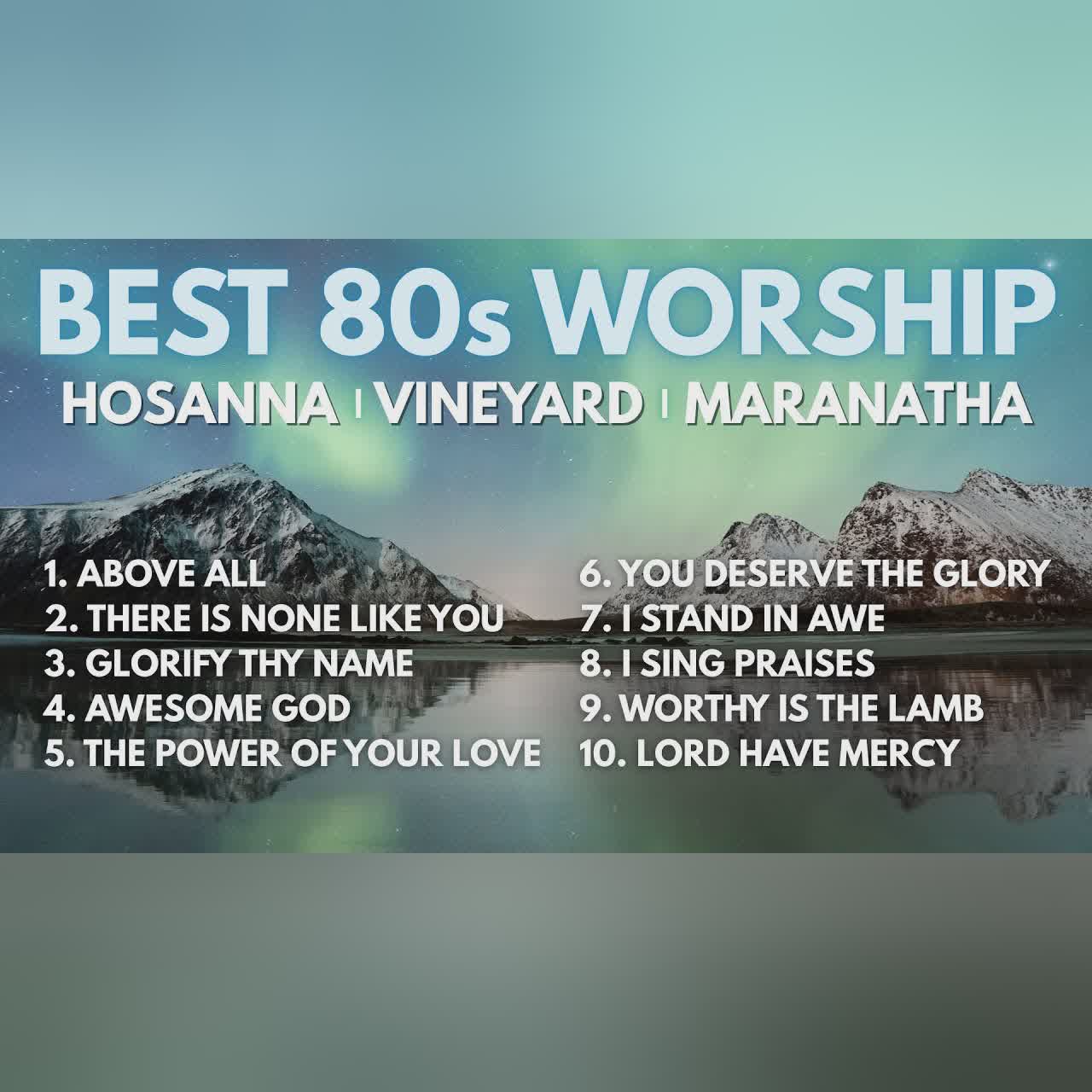 80s Praise and Worship Classics | Best of Integrity, Hosanna, Vineyard & Maranatha [2 Hour Playlist] cover art