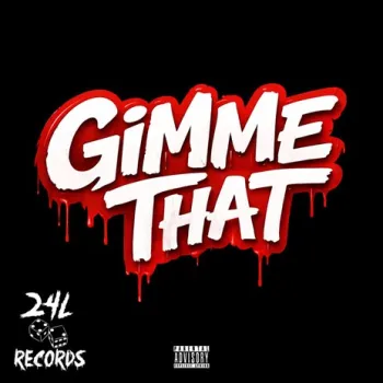 GIMME THAT cover art