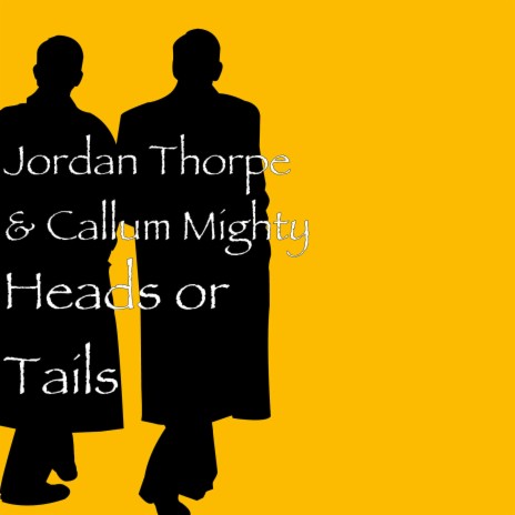 Heads or Tails ft. Callum Mighty cover art