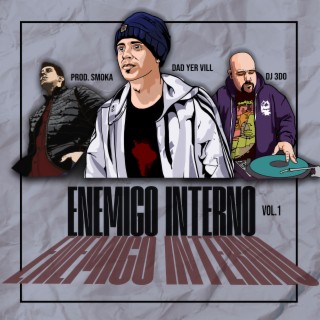 Enemigo Interno, Vol. 1