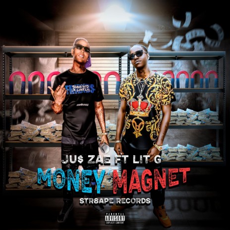 Money Magnet ft. Ju$ Zae cover art