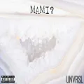 Mami?