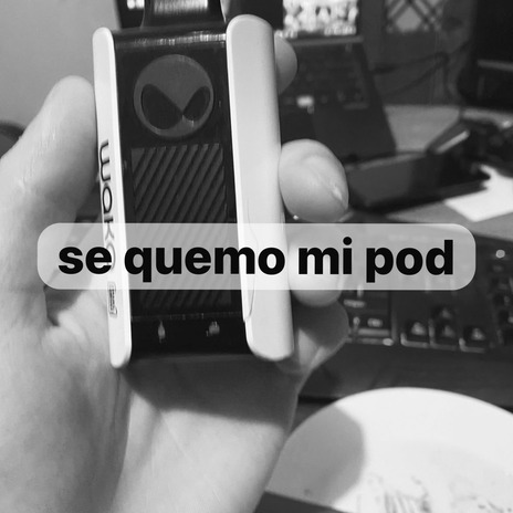 Se Quemó Mi Pod ft. Jansha Xtra cover art