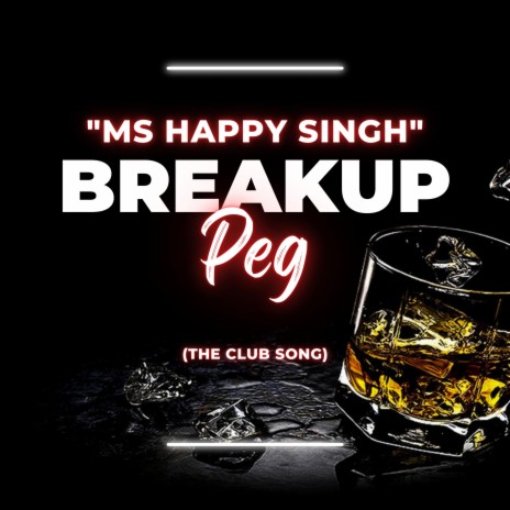 Breakup Peg (The Club Song) cover art
