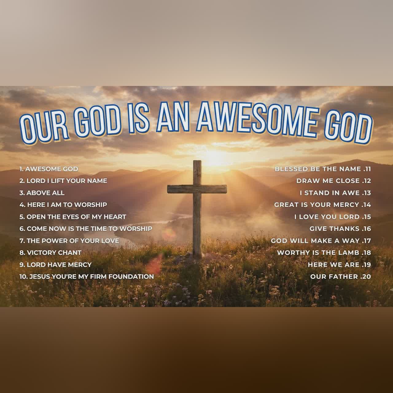 Our God Is An Awesome God | Old Worship Songs Mixtape – 80s & 90s Classic Worship Songs cover art