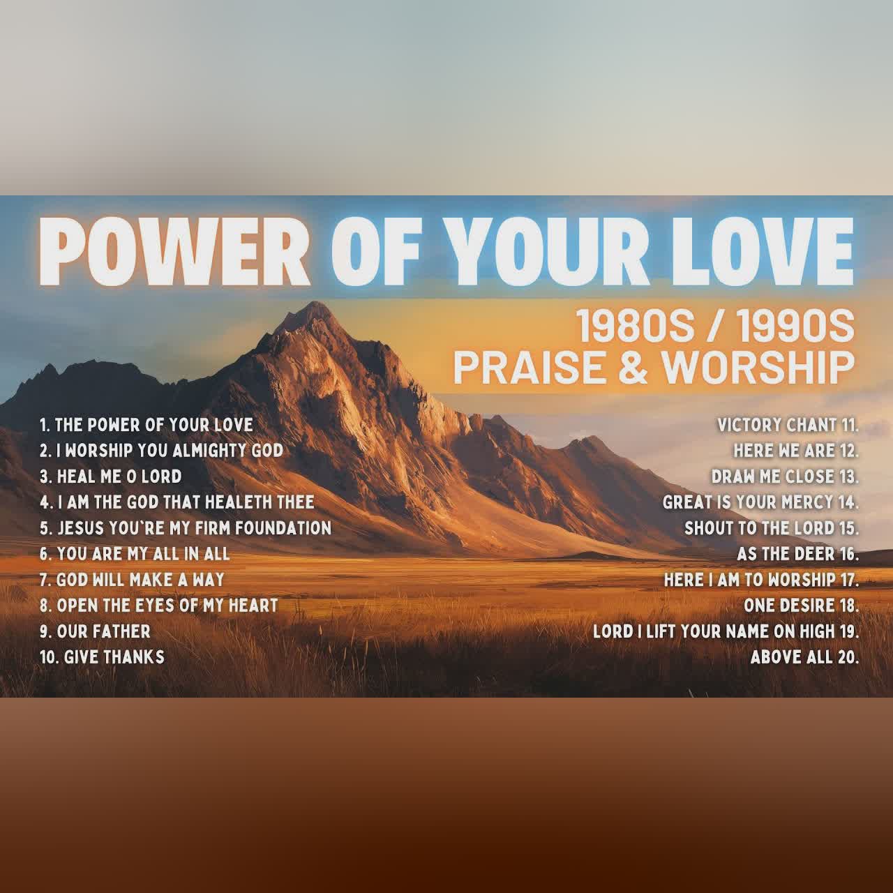 1980s / 1990s Praise and Worship Songs | Hillsong / The Power Of Your Love cover art