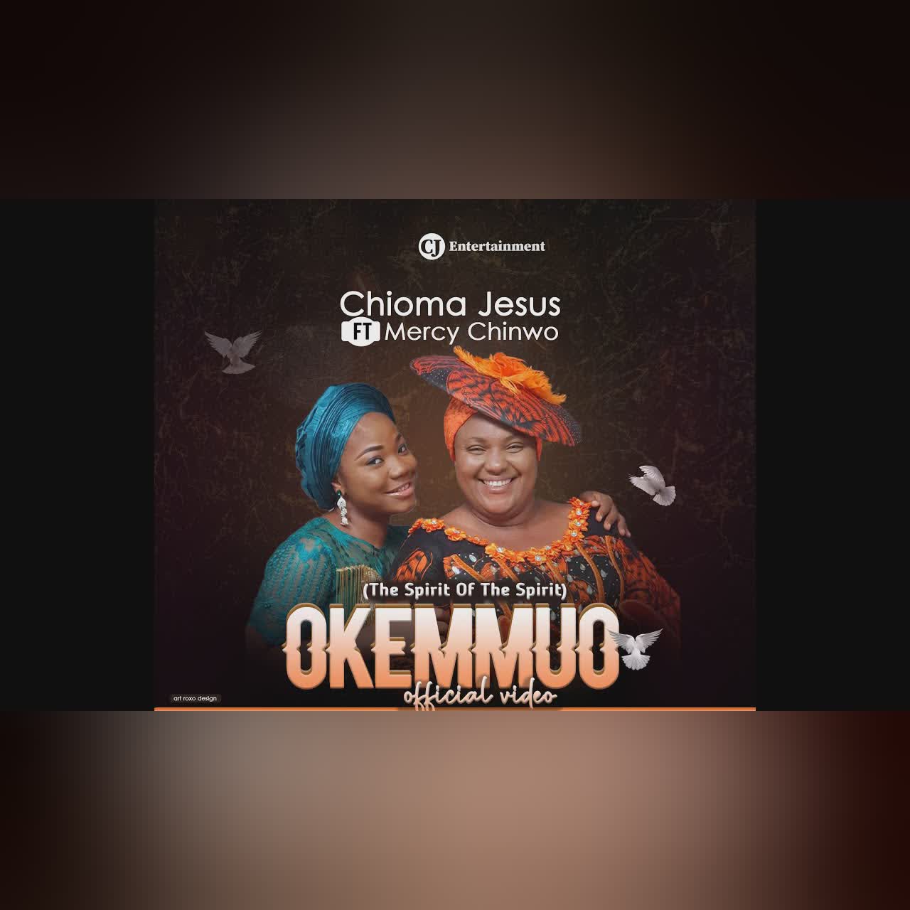 CHIOMA JESUS x MERCY CHINWO - OKEMMUO (OFFICIAL VIDEO) cover art