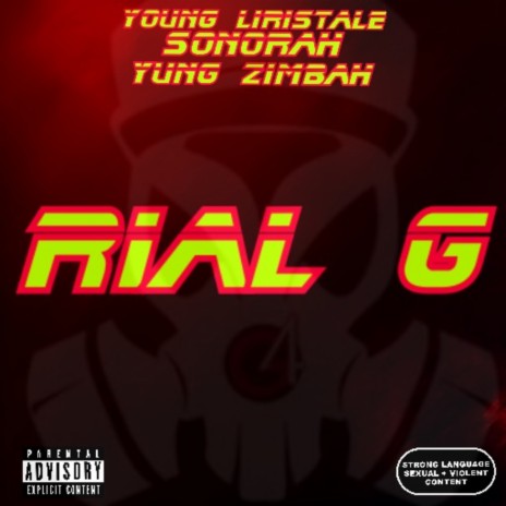 Rial G ft. Sonorah & Yung Zimbah cover art