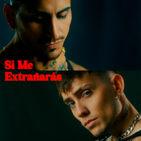 Si Me Extrañarás ft. El Villano & Federico Iván cover art