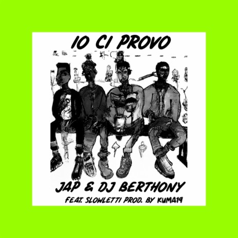 Io ci provo ft. DJ Berthony & Slowletti cover art