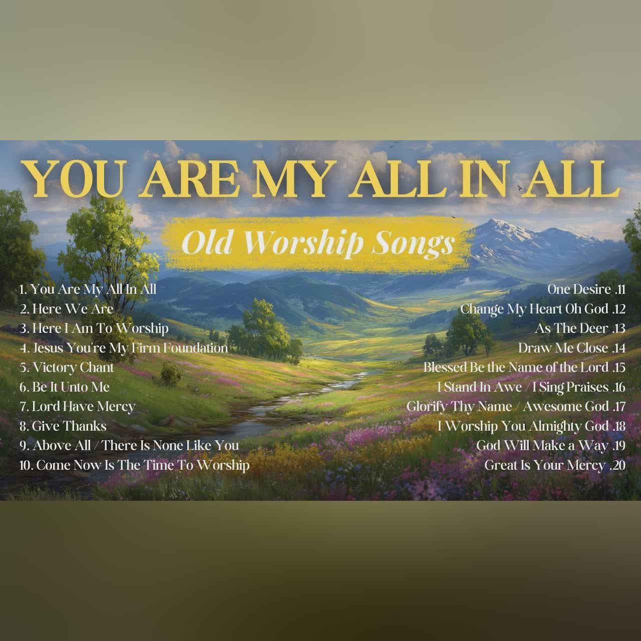 You Are My All In All | Best Old Worship Songs from the 1980s & 1990s cover art