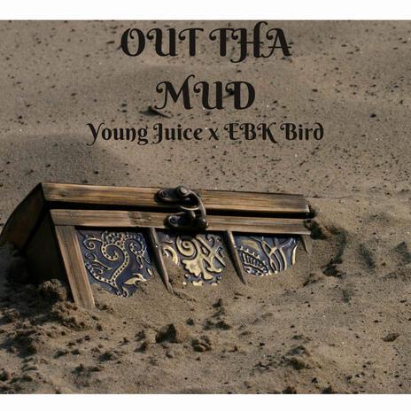 Out The Mud ft. EBK Bird cover art