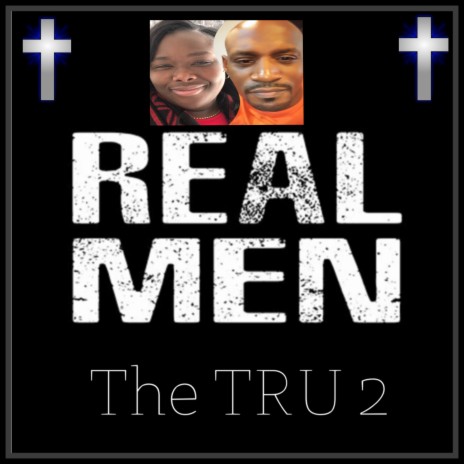 Real Men ft. Suantavia Burgess & James Neal Jr cover art