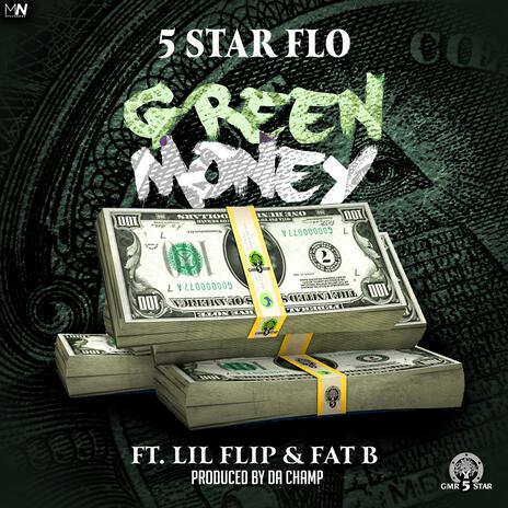 Green Money ft. Lil Flip & Fat Bastard cover art