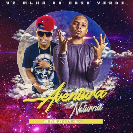 Aventura Noturna ft. Rafinha MC cover art