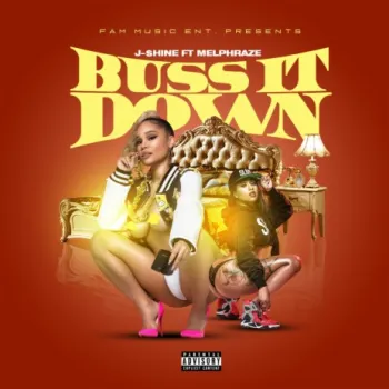 Buss It Down ft. Mel Phraze cover art