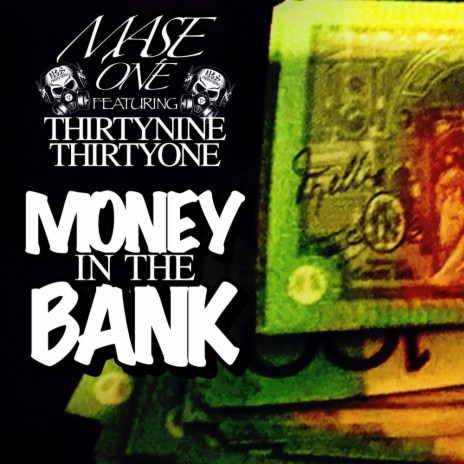 MONEY IN THE BANK ft. THIRTYNINE THIRTYONE cover art