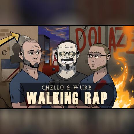 Walking Rap