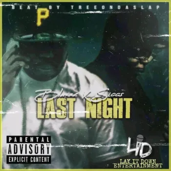 Last Night ft. Mista Siccs cover art