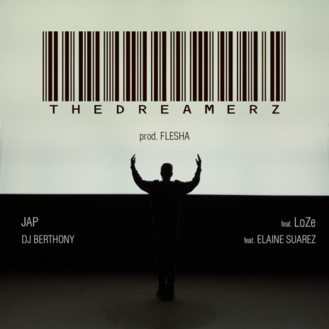 The Dreamerz ft. DJ Berthony, LoZe & Elaine Suarez cover art