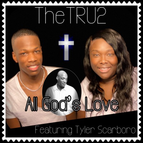 All God's Love ft. Tyler Scarboro cover art