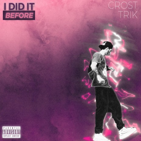 I Did It Before (Remix) ft. Crost cover art