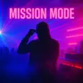 Mission Mode