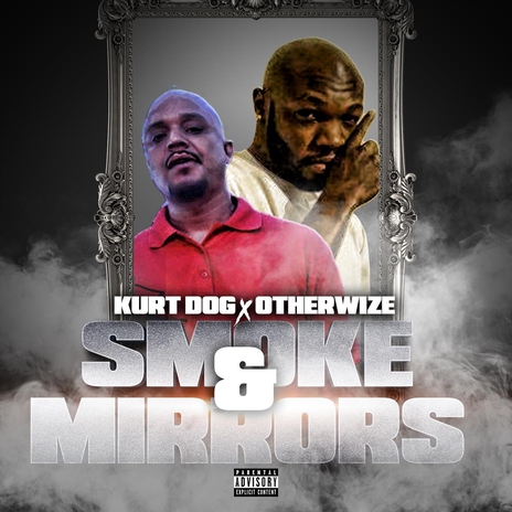 Smoke and Mirrors ft. Otherwize
