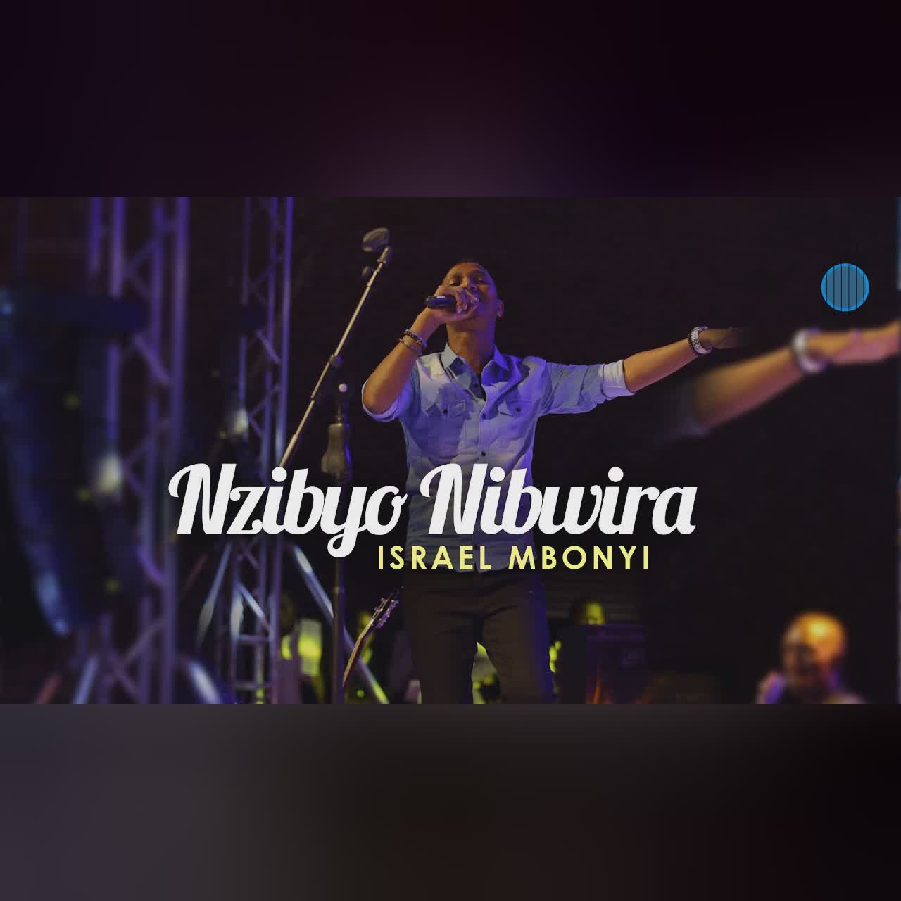Israel Mbonyi - Nzibyo nibwira (Live)