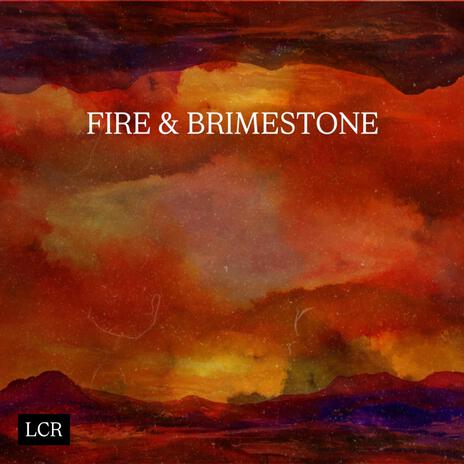 Fire & Brimstone ft. Levflo & Synthetic Melodies cover art