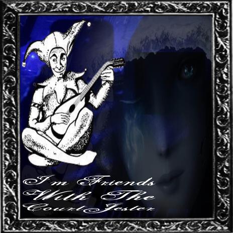 Im Friends With The CourtJester cover art