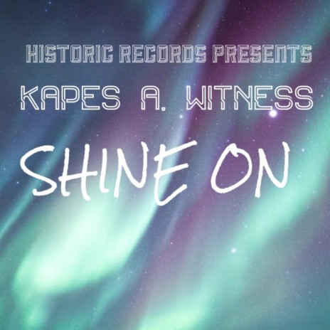 Shine On