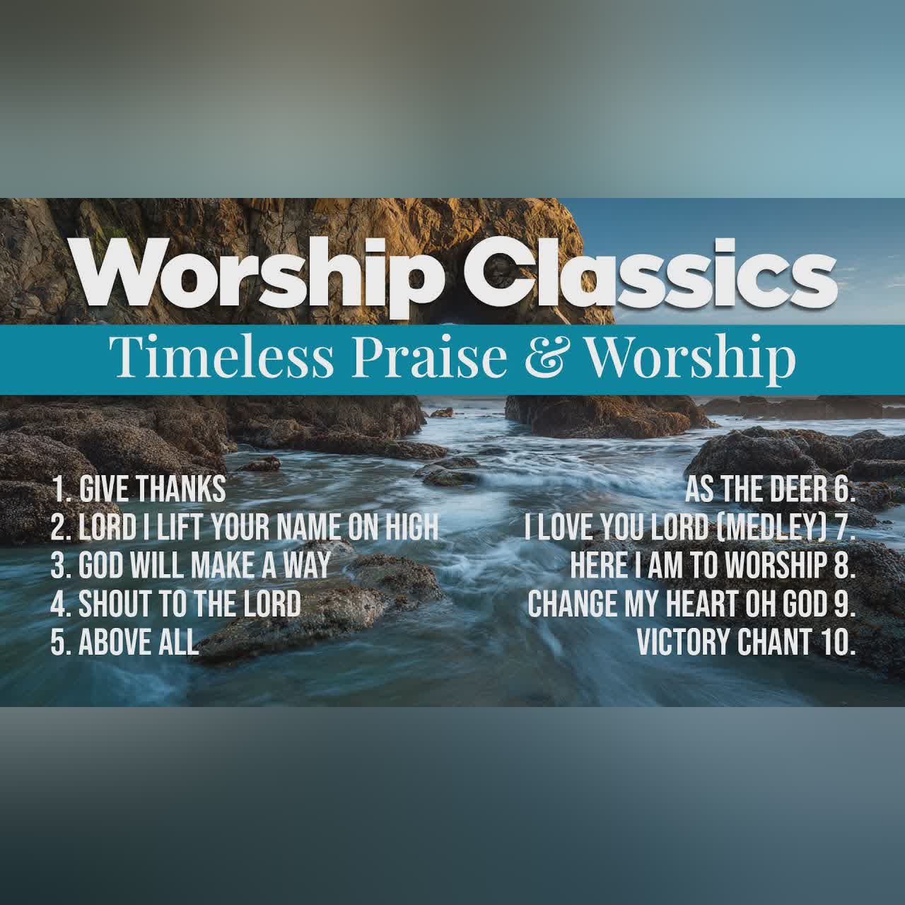 Worship Classics: The Best 80s & 90s Praise & Worship|Don Moen, Bob Fitts, Lenny LeBlanc, Hillsong cover art